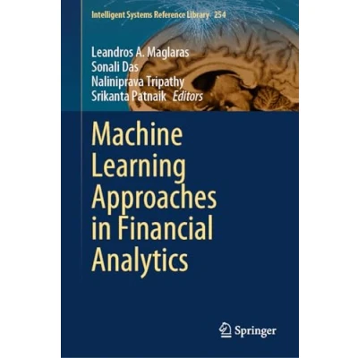 Afbeelding van Intelligent Systems Reference Library Machine Learning Approaches in Financial Analytics