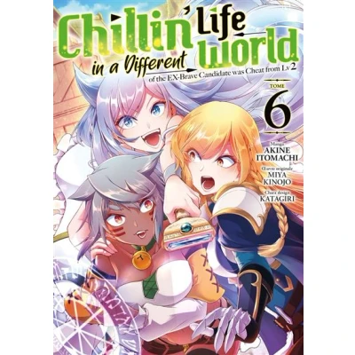 Image de Chillin&#039; Life in a Different World Tome 06