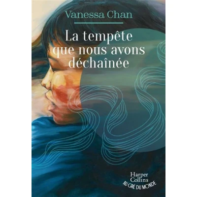 Image de La tempête que nous avons déchaînée