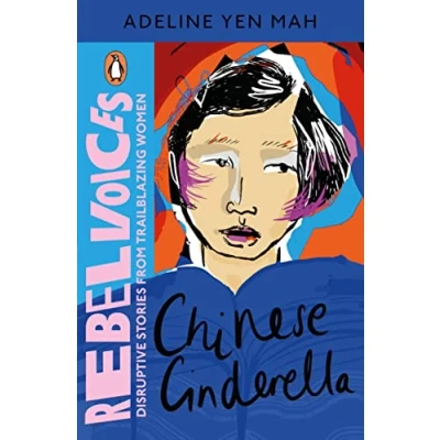 Afbeelding van Rebel Voices: Puffin Classics International Women’s Day Collection Chinese Cinderella