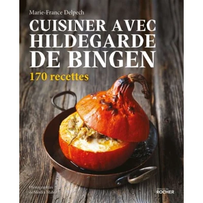 Image de Cuisiner avec Hildegarde de Bingen