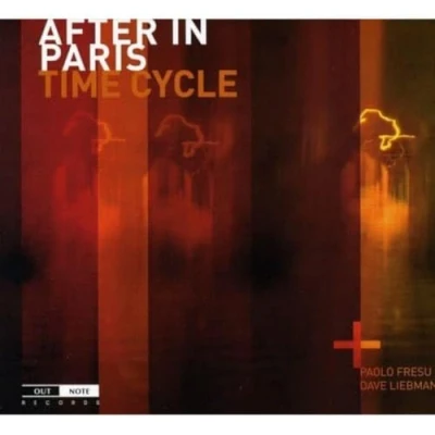 Afbeelding van After In Paris, Paolo Fresu &amp; Dave Liebman Time Cycle (CD)