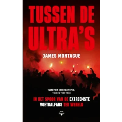 Afbeelding van Tussen de ultra&#039;s