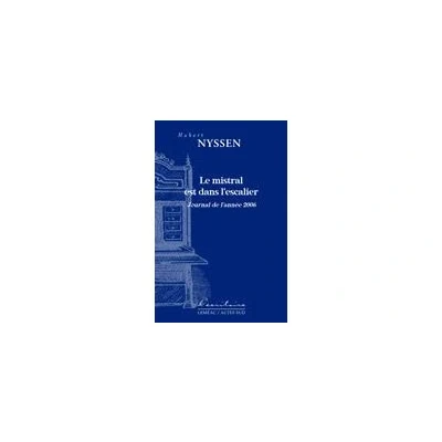 Afbeelding van ISBN Le Mistral Est Dans L&#039;Escalier, Literatuur, Frans, Paperback