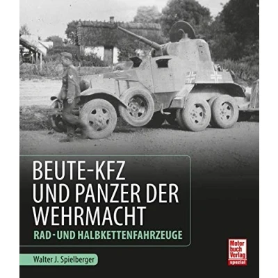 Afbeelding van Beute Kfz und Panzer der Wehrmacht