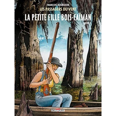 Afbeelding van Les passagers du vent,06 2:la petite fille bois caiman