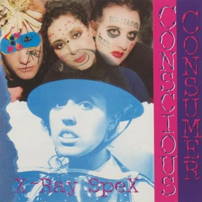 Afbeelding van X Ray Spex Conscious Consumer (LP)
