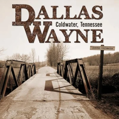 Afbeelding van Dallas Wayne Coldwater, Tennessee (LP)