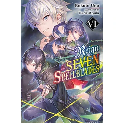 Afbeelding van Reign of Seven SPELLBLADES LIGHT NOVEL SC the Spellblades, Vol. 6 (light novel)