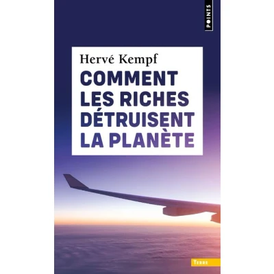 Image de Comment les riches détruisent la planète