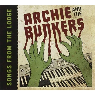 Afbeelding van Archie And The Bunkers Songs From Lodge (CD)