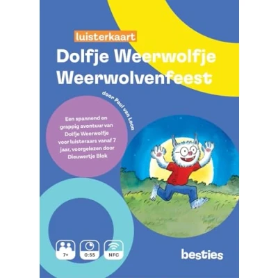 Afbeelding van Dolfje Weerwolfje luisterkaart Besties Weerwolvenfeest Luisterboek kinderen Nederlands