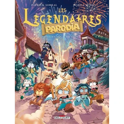 Image de Les Légendaires Parodia T06