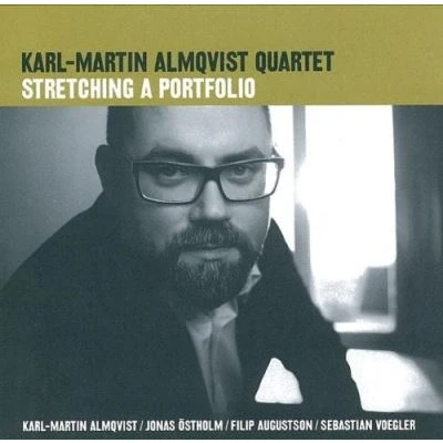 Afbeelding van Karl Martin Almqvist Quartet Stretching The Portfolio (CD)