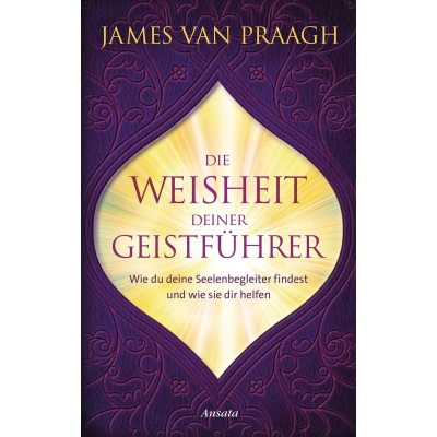 Afbeelding van Die Weisheit deiner Geistführer