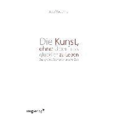Afbeelding van Die Kunst, ohne Überfluss glücklich zu leben