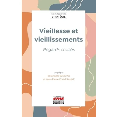 Afbeelding van Vieillesse et vieillissements regards croises