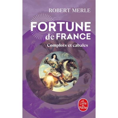 Image de Complots et cabales (Fortune de France, Tome 12)