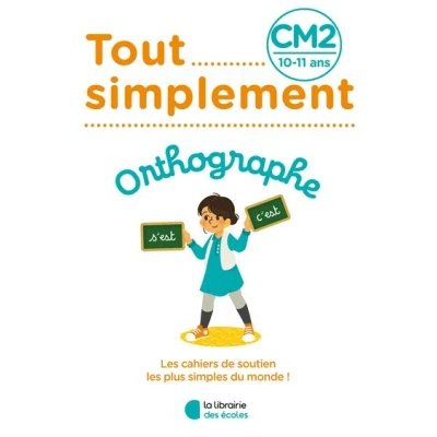 Image de Tout Simplement Orthographe CM2