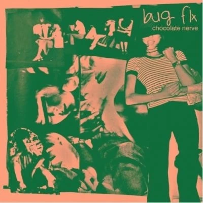 Afbeelding van Bug Fix Chocolate Nerve (7&quot; Vinyl Single)