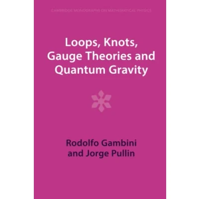 Afbeelding van Loops, Knots, Gauge Theories and Quantum Gravity