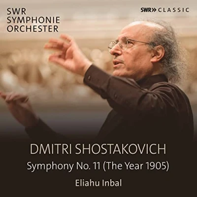 Afbeelding van Eliahu Inbal SWR Symphonieorchester Shostakovich: Symphony No.11 Op. 113 (CD)
