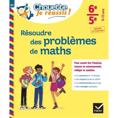 Image de Résoudre des problèmes de maths 6e, 5e Chouette, Je réussis !