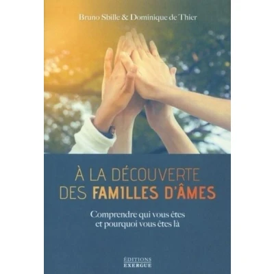 Image de A la découverte des familles d&#039;âmes