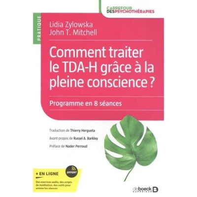 Image de Comment traiter le TDA H grâce à la pleine conscience ?