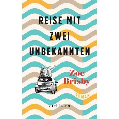Afbeelding van Reise mit zwei Unbekannten