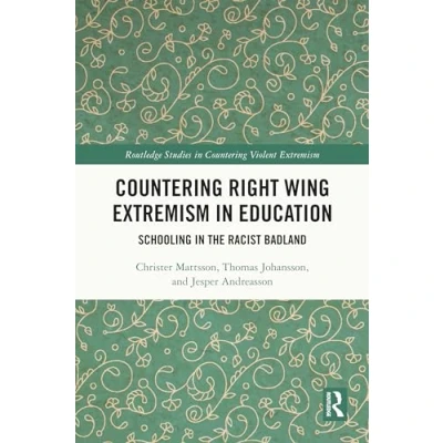 Afbeelding van Routledge Studies in Countering Violent Extremism Right Wing Education