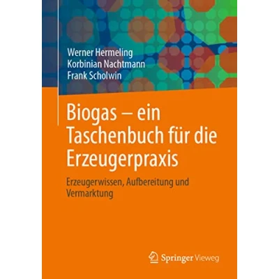Afbeelding van Biogas ein Taschenbuch für die Erzeugerpraxis