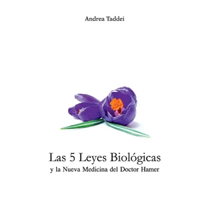 Afbeelding van Las 5 Leyes Biológicas y la Nueva Medicina del Doctor Hamer