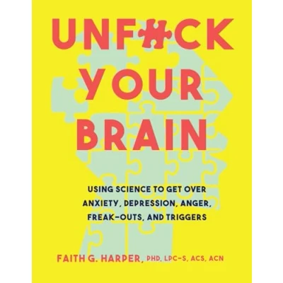 Afbeelding van Unfuck Your Brain