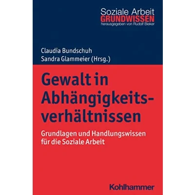 Afbeelding van Gewalt in Abhangigkeitsverhaltnissen