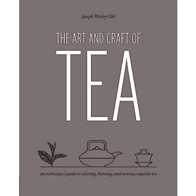Afbeelding van The Art and Craft of Tea