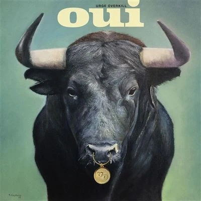 Image de Membran Urge Overkill Oui Cd
