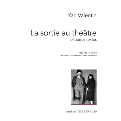 Image de La sortie au théâtre et autres textes