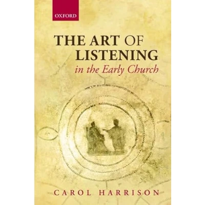Afbeelding van Art of Listening in the Early Church