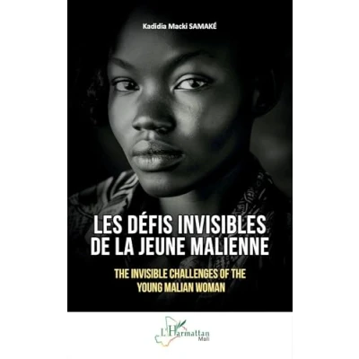 Afbeelding van LES DEFIS INVISIBLES DE LA JEUNE MALIENNE (FR.