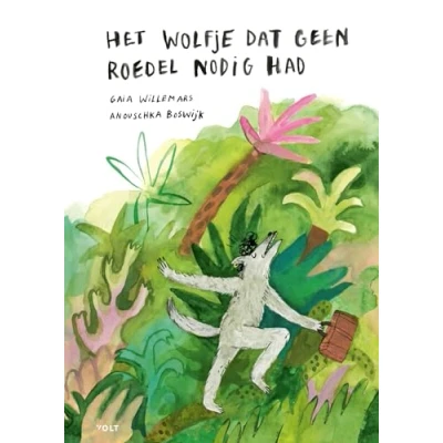 Afbeelding van Het wolfje dat geen roedel nodig had