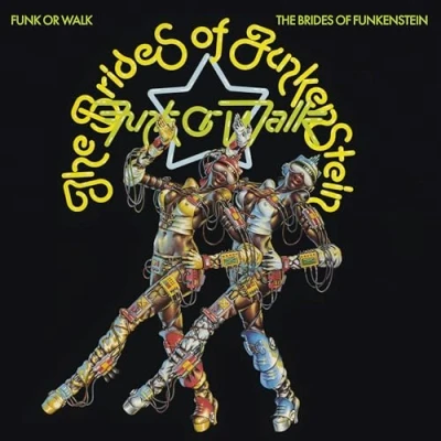 Afbeelding van Brides of Funkenstein Funk or Walk (LP)