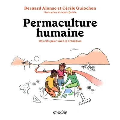 Image de Permaculture humaine des cles pour vivre la transition