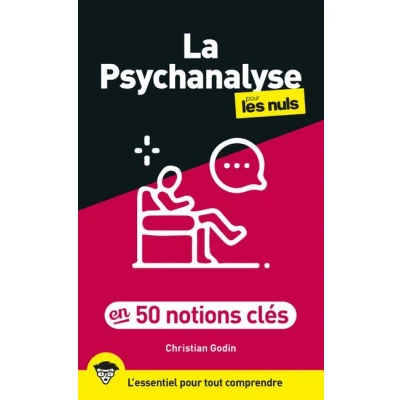 Image de La psychanalyse pour les Nuls en 50 notions clés, 2e éd