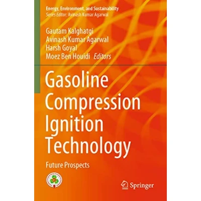 Afbeelding van Energy, Environment, and Sustainability Gasoline Compression Ignition Technology