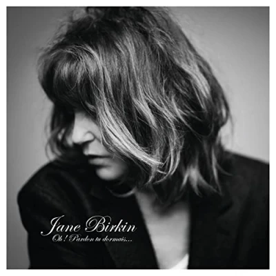 Afbeelding van Jane Birkin Oh! Pardon Tu Dormais... (CD)