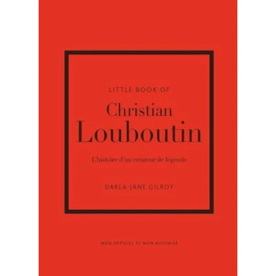 Afbeelding van LITTLE BOOK OF LOUBOUTIN (FRANCAIS)