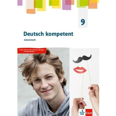 Afbeelding van Deutsch kompetent 9. Arbeitsheft Klasse G9 Ausgabe