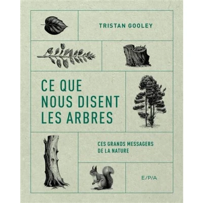 Image de Ce que nous disent les arbres