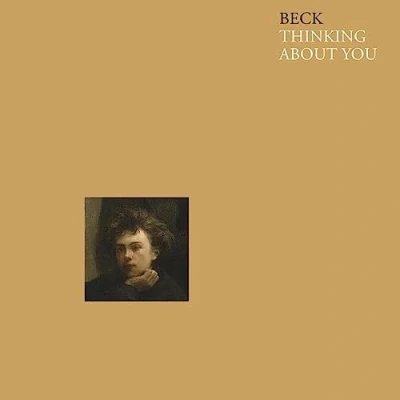 Afbeelding van Beck Thinking About You (7&quot; Vinyl Single) (Coloured Vinyl) (Limited Edition)